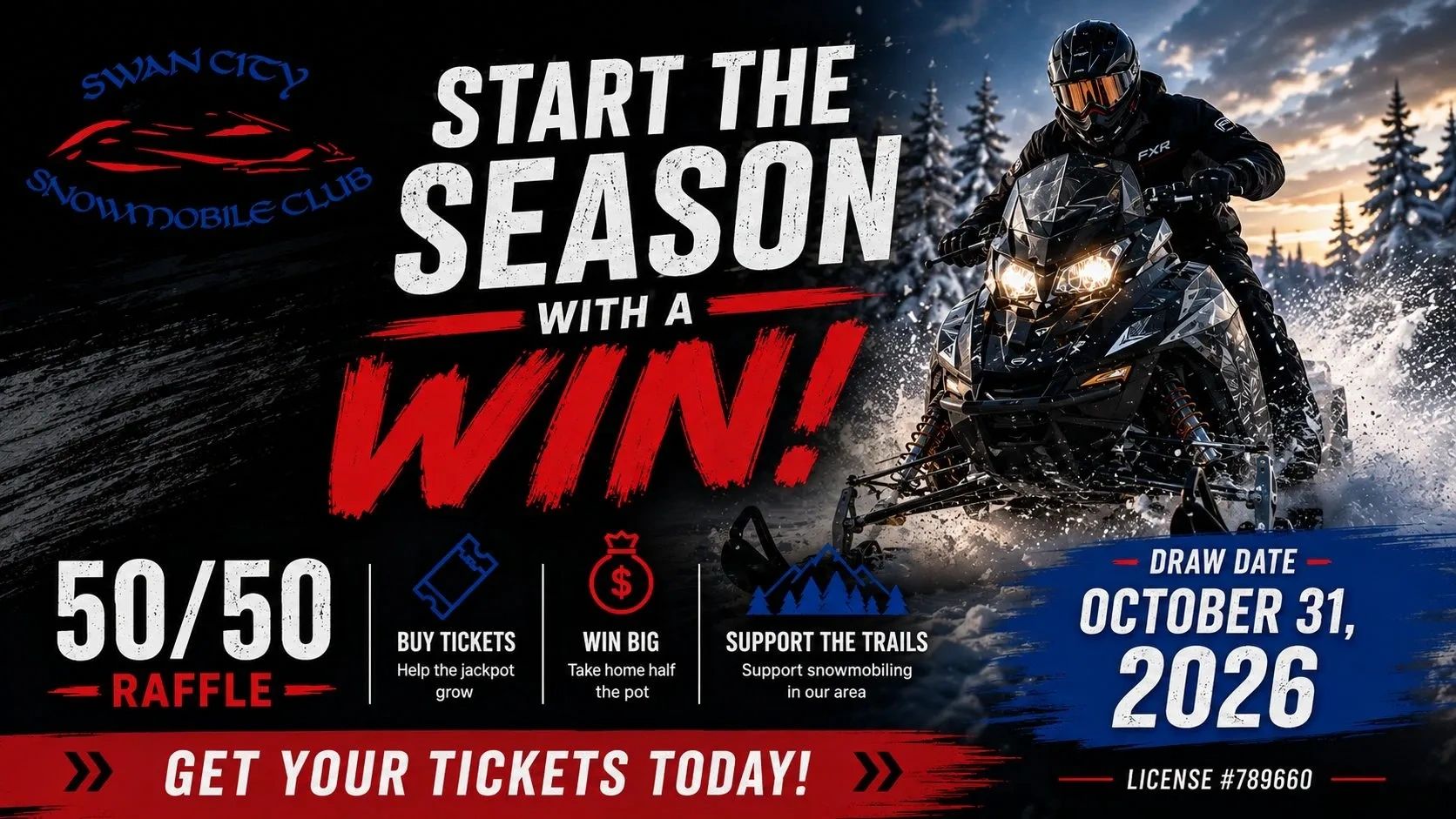 Snowmobile raffle to start the season, draw on Oct 31, 2026.