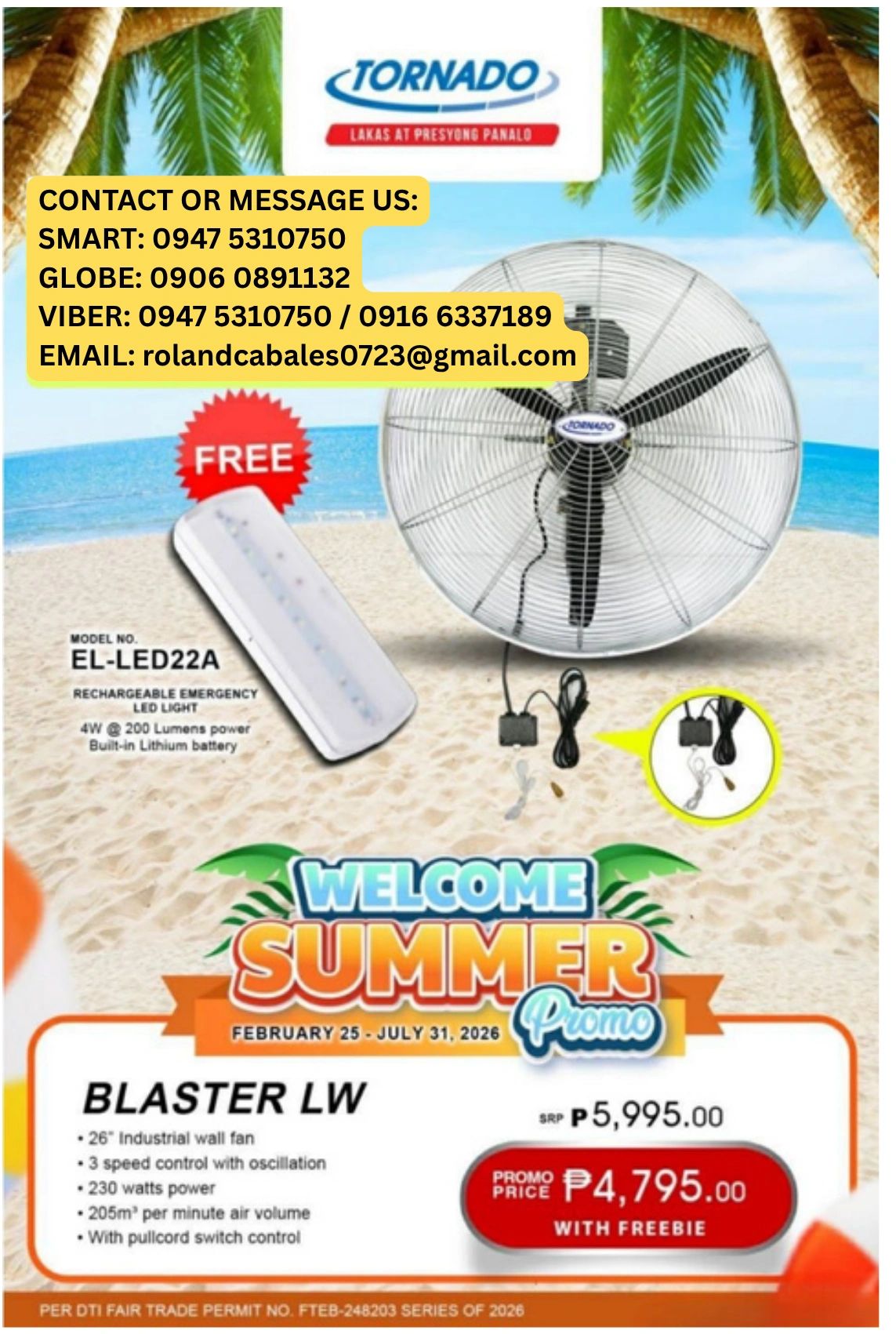 Tornado summer promo with discounted wall fan and free LED light.