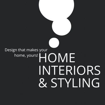 Elegant text design promoting home interiors and styling services.
