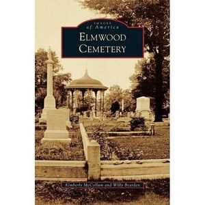 Elmwood cemetery book cover. willy bearden and kimberly McCollum