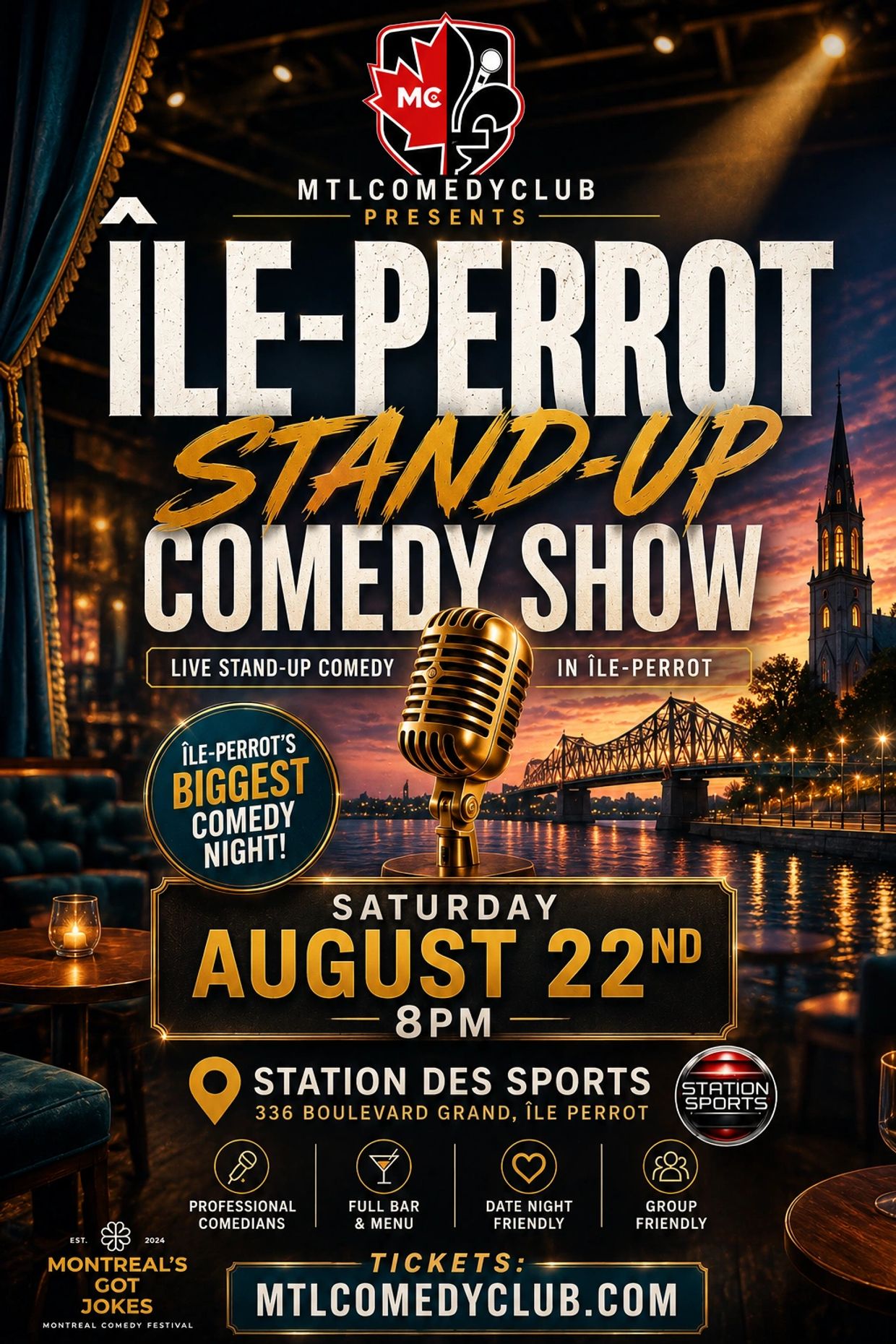ILE PERROT COMEDY NIGHT BEING HELD AT STATION DES SPORTS.