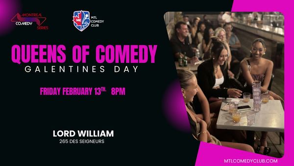 Valentine's Day Stand-Up Comedy Show In The Heart Of Downtown Montreal.