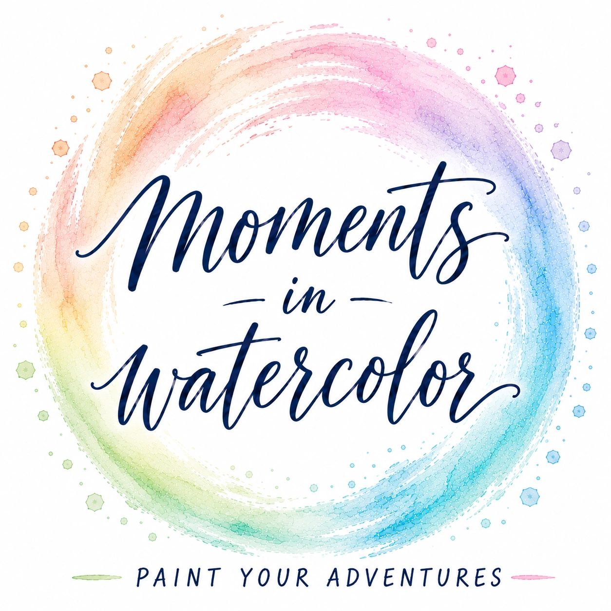 Colorful watercolor circle with inspirational text inside.