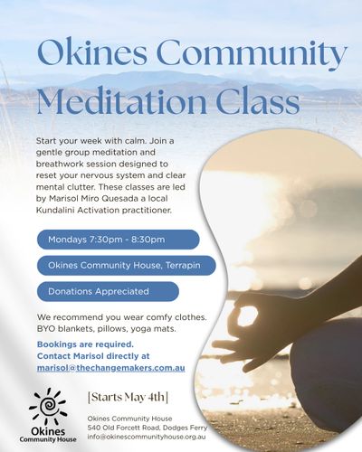 Flyer for Okines Community Meditation Class starting May 4th, led by Marisol Miro Quesada.