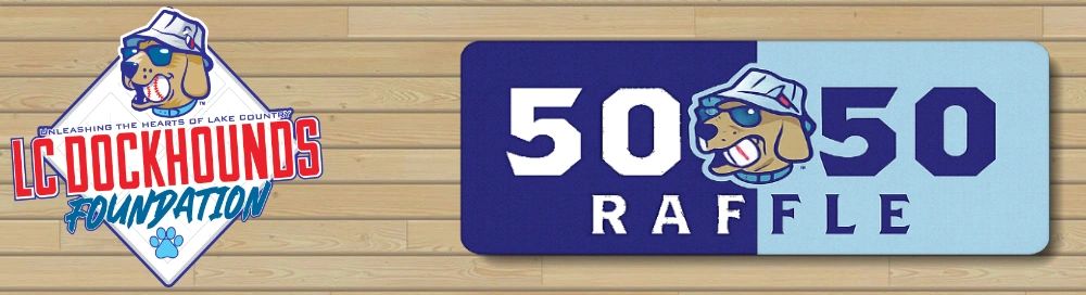 LC DockHounds Foundation 50/50 raffle banner with mascot dog.