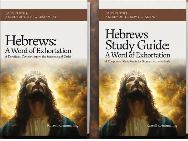 Two books titled 'Hebrews: A Word of Exhortation' and its study guide by Russell Kaemmerling.