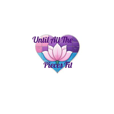 Heart-shaped puzzle with a lotus and text "Until All The Pieces Fit."