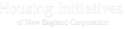 Housing Initiatives 
of New England Corporation