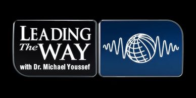 Michael Yousef,  Christians in the Middle East, Leading the way, Kingdom sat, global ministry, radio