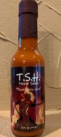 TSH Pepper Sauce... That Shitz Hot!