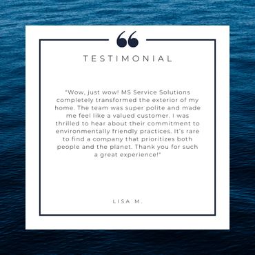 MS Service Solutions LLC pressure washer cleaning service testimonials - customer reviews