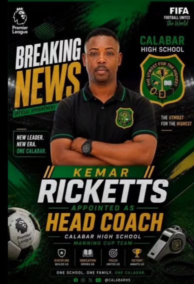 Kemar Ricketts named head coach of Calabar High School Manning Cup football team.