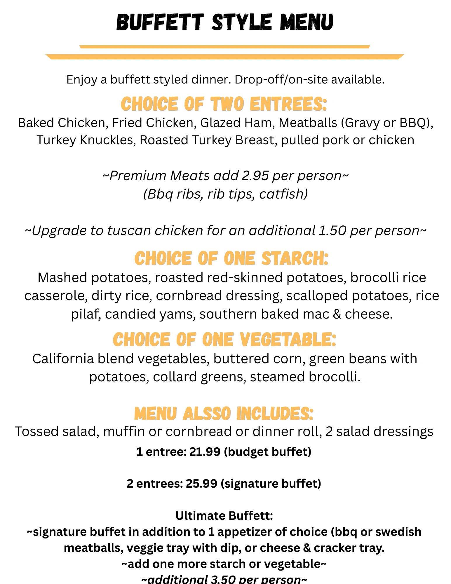 Buffett style menu with entree, starch, vegetable choices and pricing.