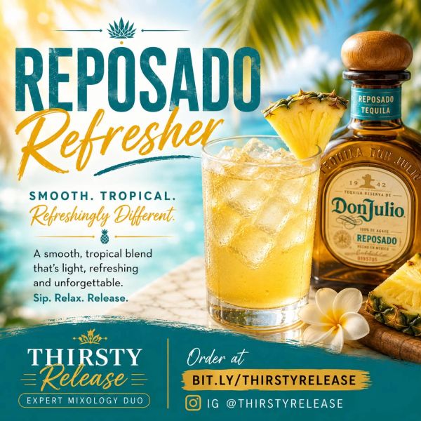 Don Julio Reposado tequila tropical cocktail advertisement.