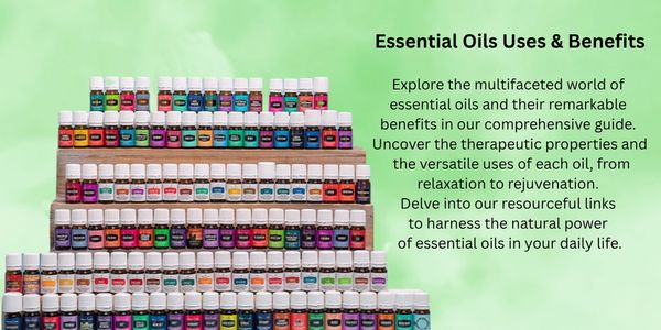A display of essential oil bottles with a guide to their uses and benefits.