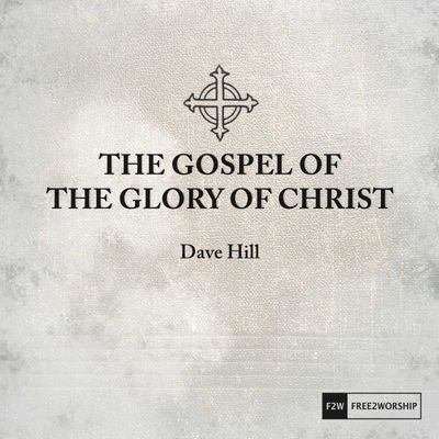 Album Cover for "The Gospel of the Glory of Christ" Available on iTunes.