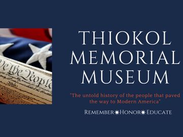 Thiokol Memorial Museum is part of the Thiokol Memorial Project.