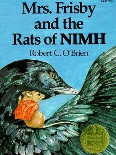 Mrs. Frisby and the Rats of NIMH by Robert C. O'Brien