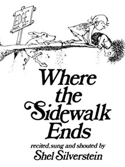 Where the Sidewalk Ends recited, sung, and shouted by Shel Silverstein