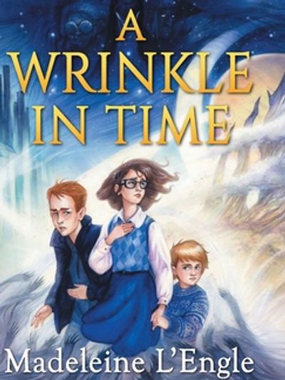 A Wrinkle in Time by Madeleine L'Engle