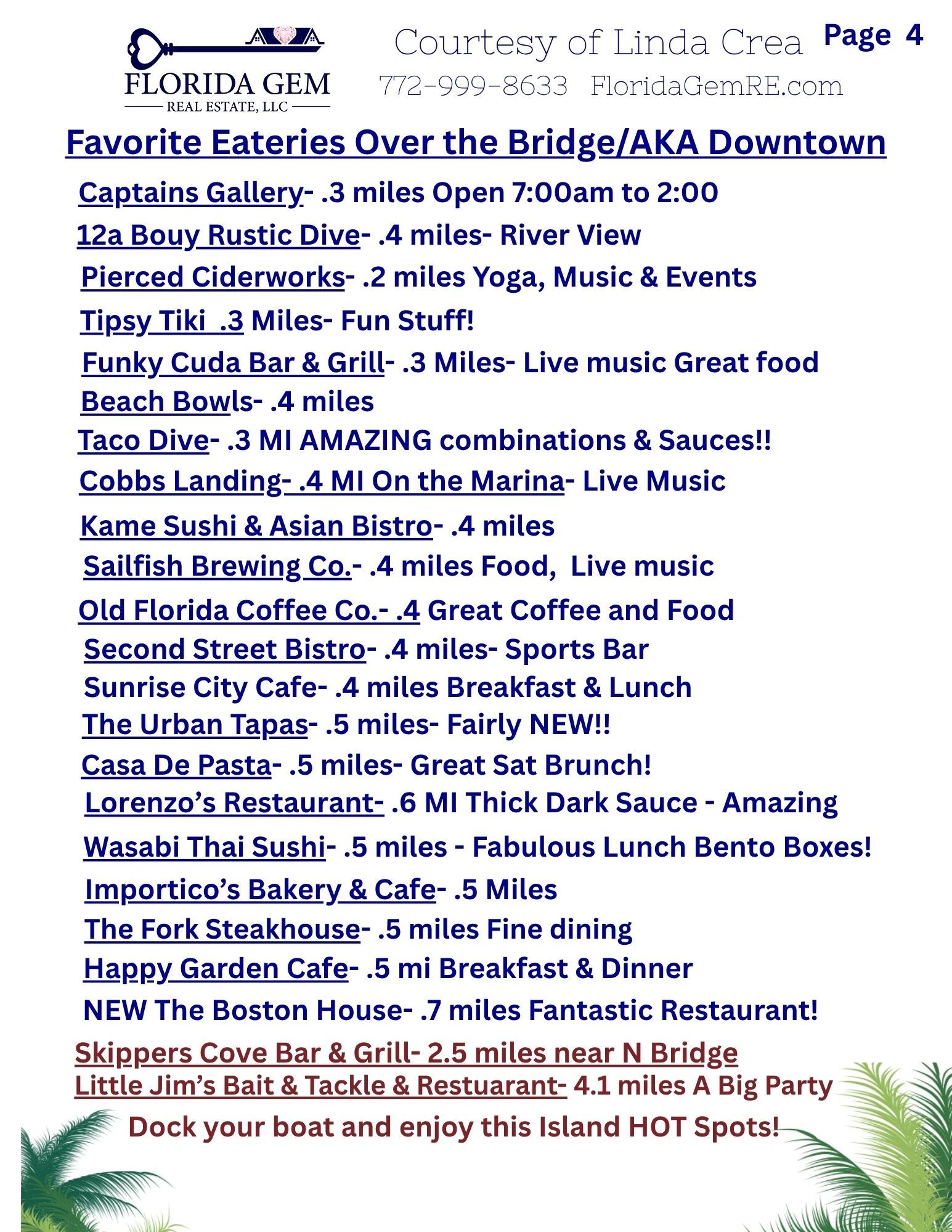Sailfish Brewery, Second Street Bistro, Lorenzo's REstaurant, Wasabi Thai Sushi, The Fork Steakhouse
