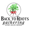 Back to Roots Gathering