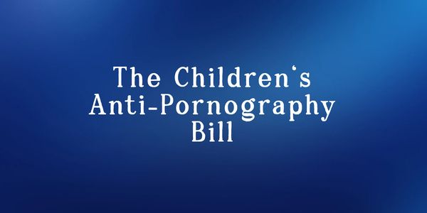 Title screen reading 'The Children's Anti-Pornography Bill' on a blue background.