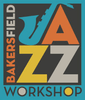 Bakersfield Jazz Workshop