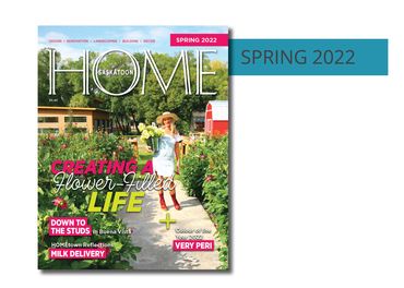Spring 2022 Digital Issue of Saskatoon HOME magazine. Find out more about advertising with us.