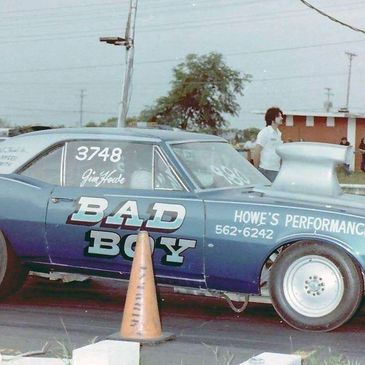 Jim Howe sr BAD BOY DETROIT DRAGWAY