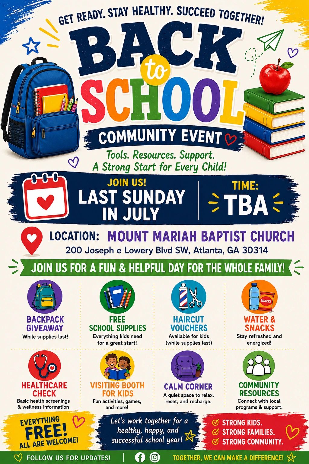 Back to school community event offering free supplies, healthcare, haircuts, and more at Mount Mariah Baptist Church.