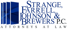 Strange, Farrel, Johnson & Brewers, P.C.