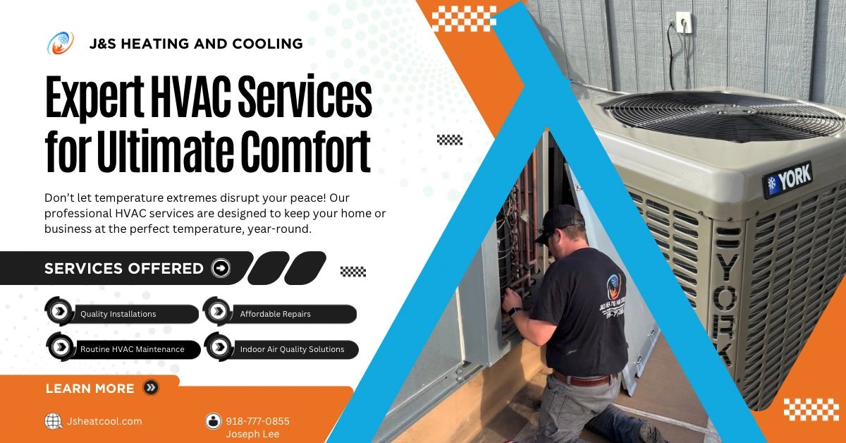 Advertisement for J&S Heating and Cooling HVAC services.