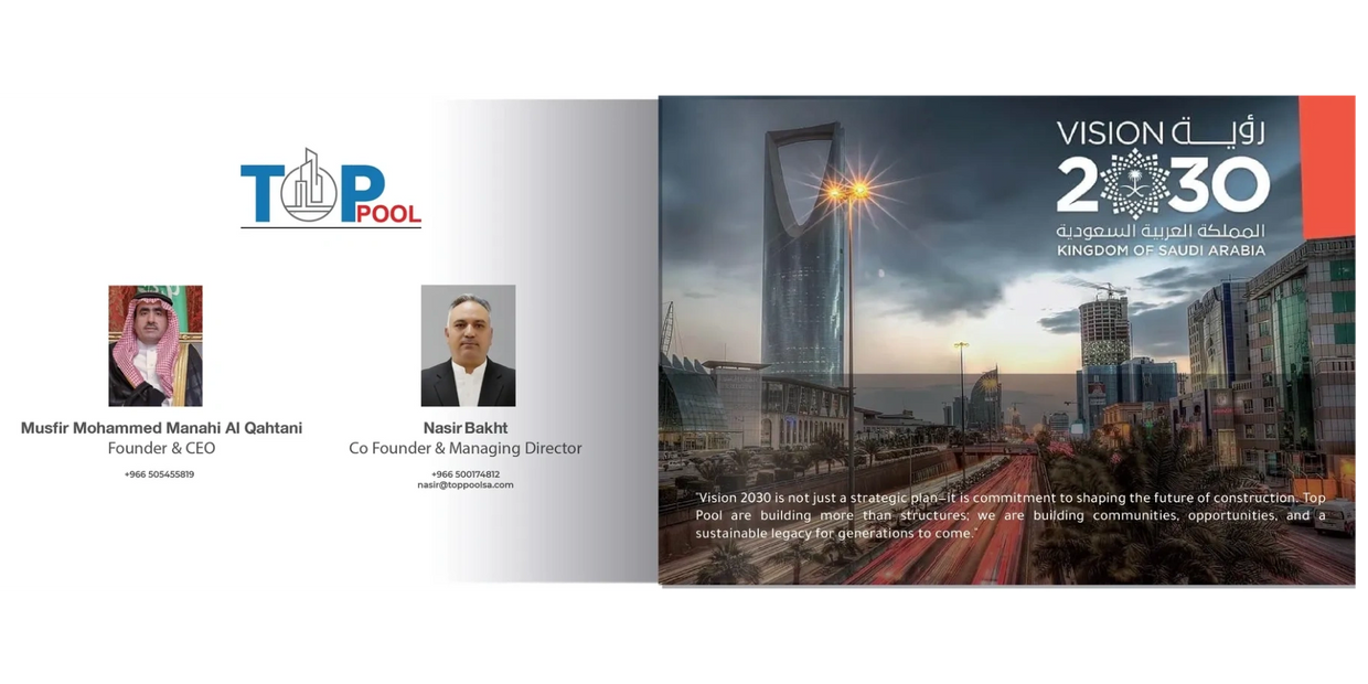 Top Pool leadership and Vision 2030 commitment in Saudi Arabia construction.