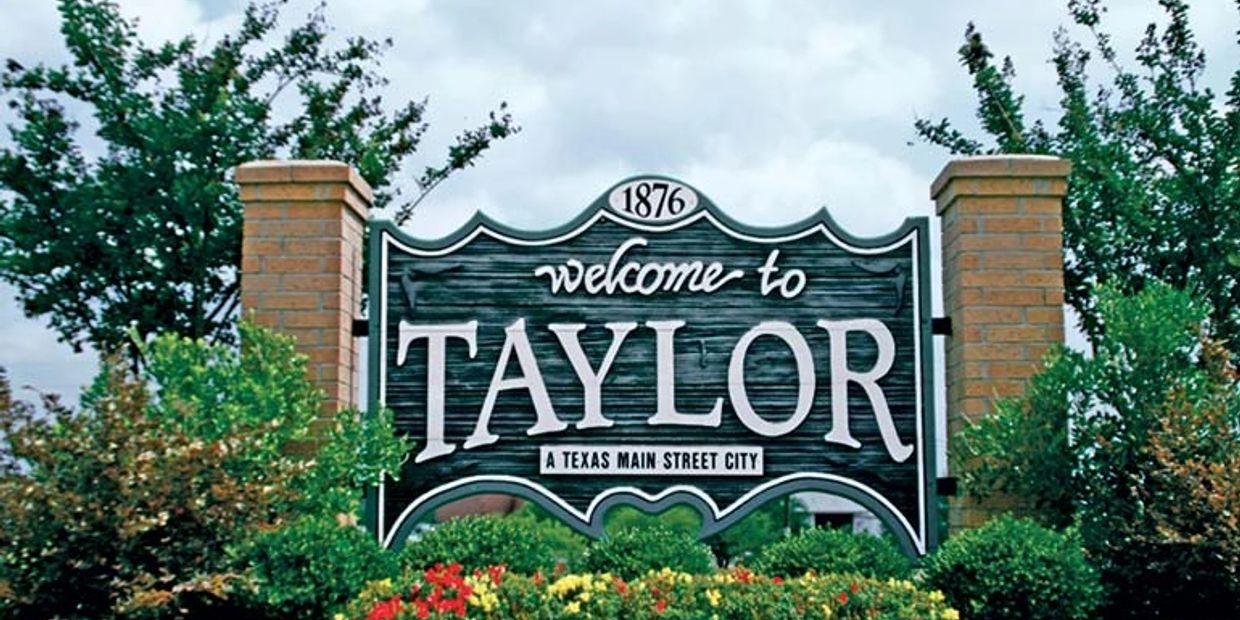 Welcome sign for Taylor, Texas.