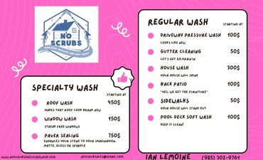 No Scrubs pressure washing price list for regular and specialty wash services.
