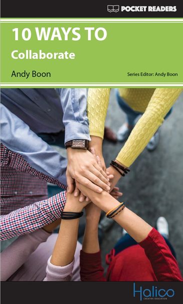 10 WAYS TO collaborate. Graded Reader for extensive reading program. CERF A2