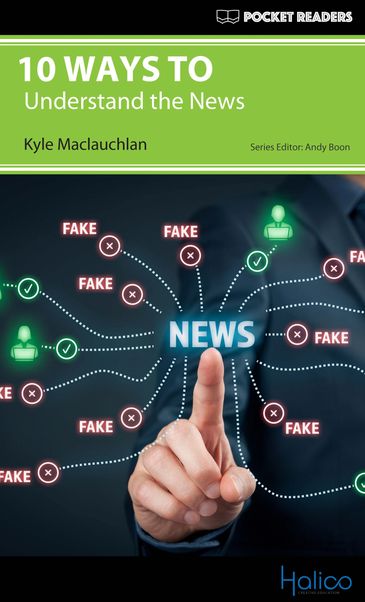 10 WAYS TO understand the news. Graded Reader for extensive reading program. CERF A2