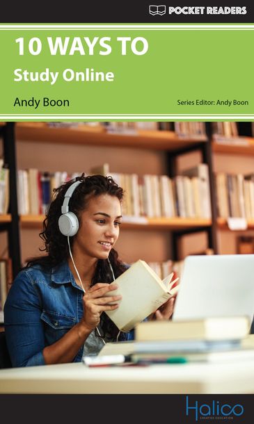 10 WAYS TO study online. Graded Reader for extensive reading program. CERF A2