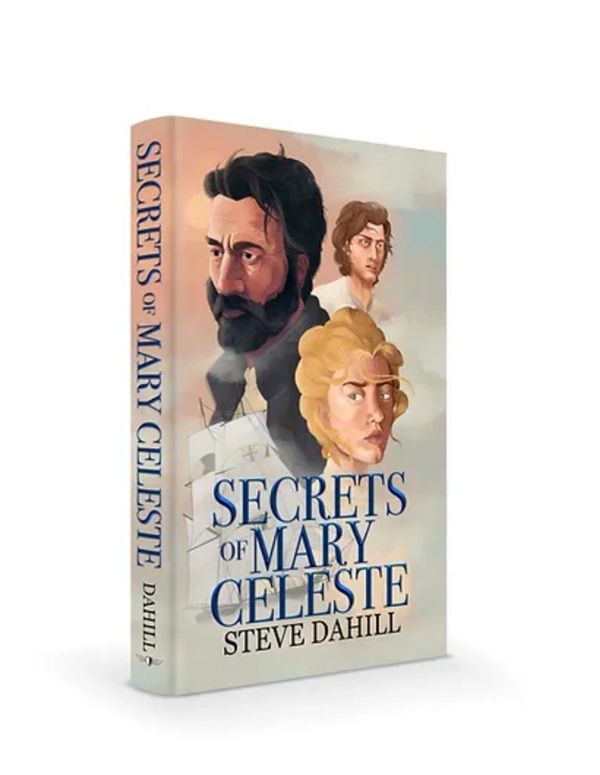 SECRETS OF MARY CELESTE by Steve Dahill
BUY NOW https://amzn.to/3JnZlVJ