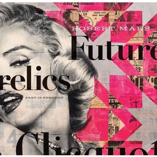 ROBERT MARS: FUTURELICS, PAST IS PRESENT
BUY NOW https://amzn.to/3YG1Uc4