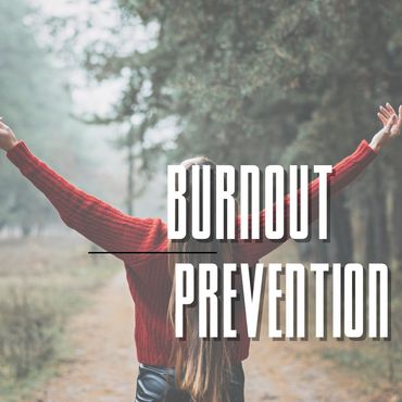 Burnout prevention workshops and programs