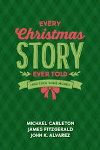 Book cover for 'Every Christmas Story Ever Told' with authors listed.