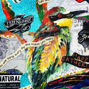 Colorful Bird
Mixed Media 
Stay positive - Can not Fail