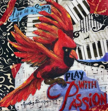 Mixed Media
Play With Passion
5"x7"
$45.00
A cardinal is flying to a musical background.