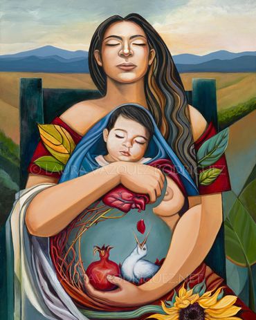 Art by Laura V. Rodriguez, Serenity, Mother and Child  Art, pomegranate, and sunflower.