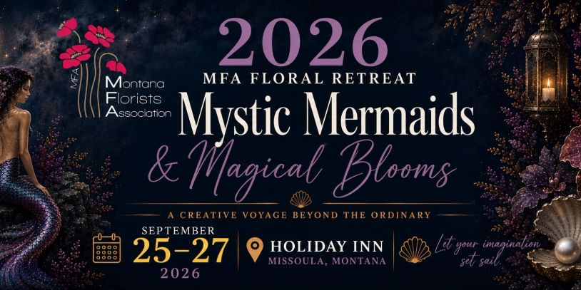 2026 MFA Floral Retreat Mystic Mermaids & Magical Blooms event poster.