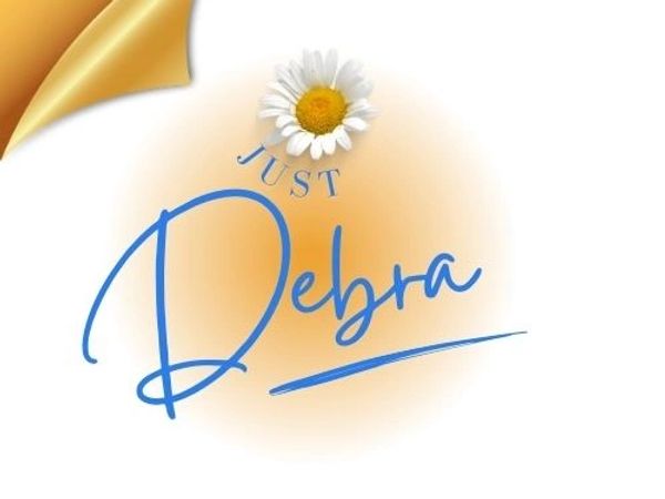 DL Biz Services - Monthly Newsletter "just Debra" for life's journey!