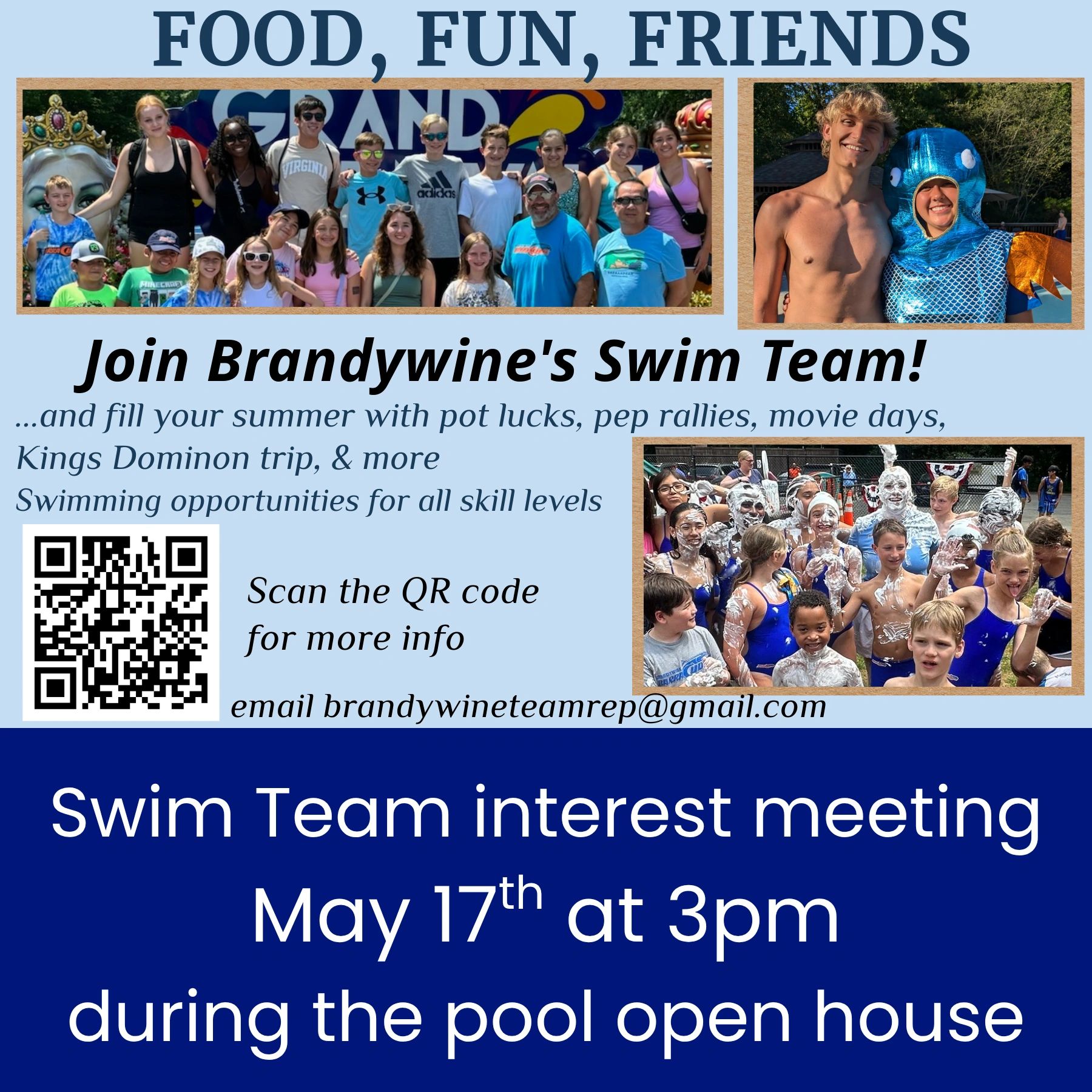 Join Brandywine Swim Team for fun summer activities and swimming opportunities. Interest meeting May 17 at 3pm.