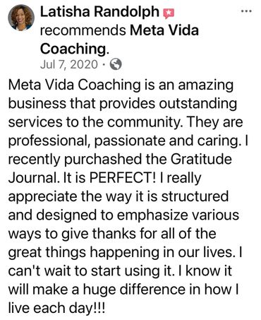Latisha Randolph praises Meta Vida Coaching and its Gratitude Journal for its positive impact.